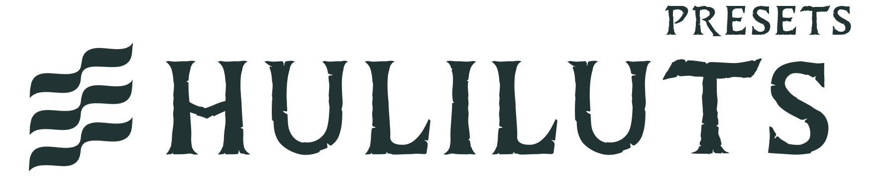 Huliluts Presets